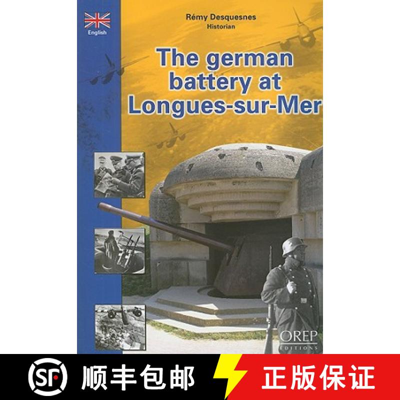 预订 The German Battery at Longues-Sur-Mer [9782915762273]