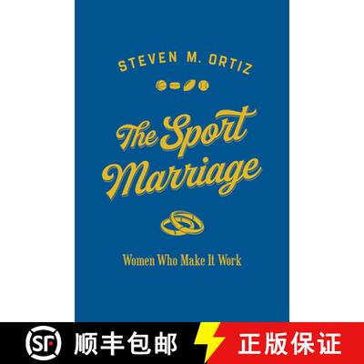 【3-4周达】The Sport Marriage – Women Who Make It Work [9780252043161]
