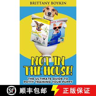 Training 4周达 the The Potty Your Not Guide Ultimate 9781948489256 Puppy House