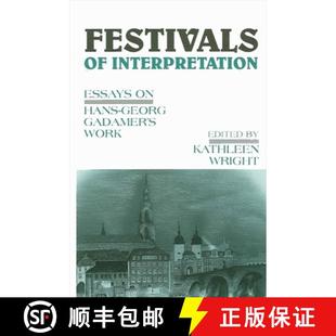 Festivals 9780791403785 Work Hans 4周达 Georg Interpretation Essays Gadamer