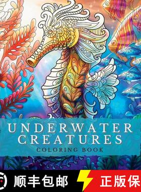 【3-4周达】Underwater Creatures Coloring Book: Marine Depths-Dive into a World of Captivating Colorin... [9781956968309]