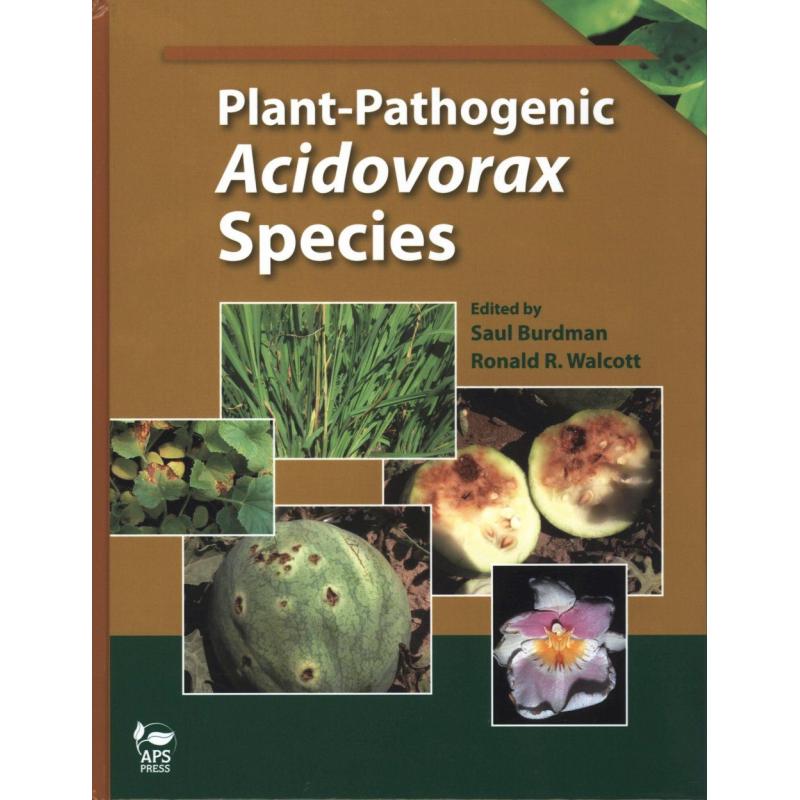 预订 Plant-Pathogenic Acidovorax Species [9780890546055]