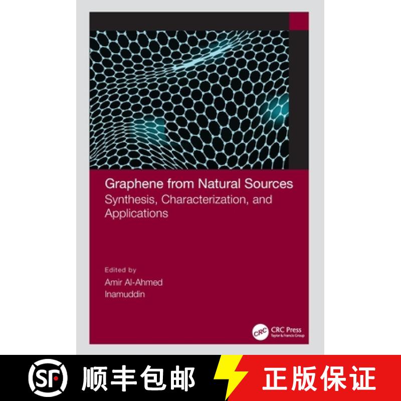 【3-4周达】Graphene from Natural Sources: Synthesis, Characterization, and Applications [9780367770938]