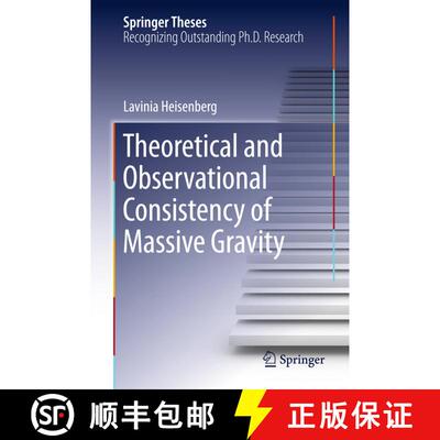 【3-4周达】Theoretical and Observational Consistency of Massive Gravity [9783319189345]