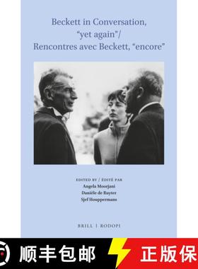 预订 Beckett in Conversation, Yet Again / Rencontres Avec Beckett, Encore [9789004348073]