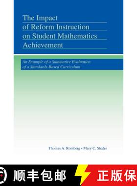 【3-4周达】The Impact of Reform Instruction on Student Mathematics Achievement: An Example of a Summa... [9780415505116]