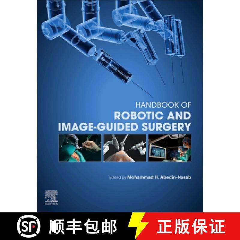 【3-4周达】Handbook of Robotic and Image-Guided Surgery [9780128142455]