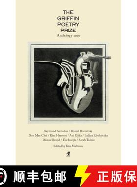 【3-4周达】The 2019 Griffin Poetry Prize Anthology : A Selection of the Shortlist [9781487006136]
