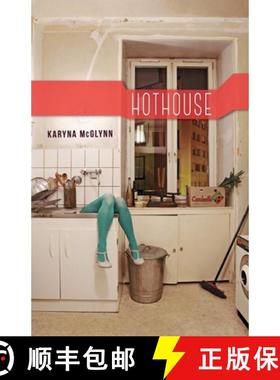 【3-4周达】Hothouse [9781941411452]
