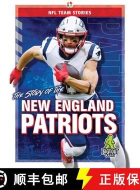 【3-4周达】The Story of the New England Patriots [9781645192381]