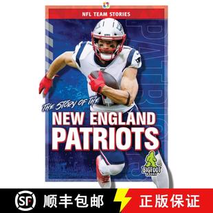 【3-4周达】The Story of the New England Patriots [9781645192381]