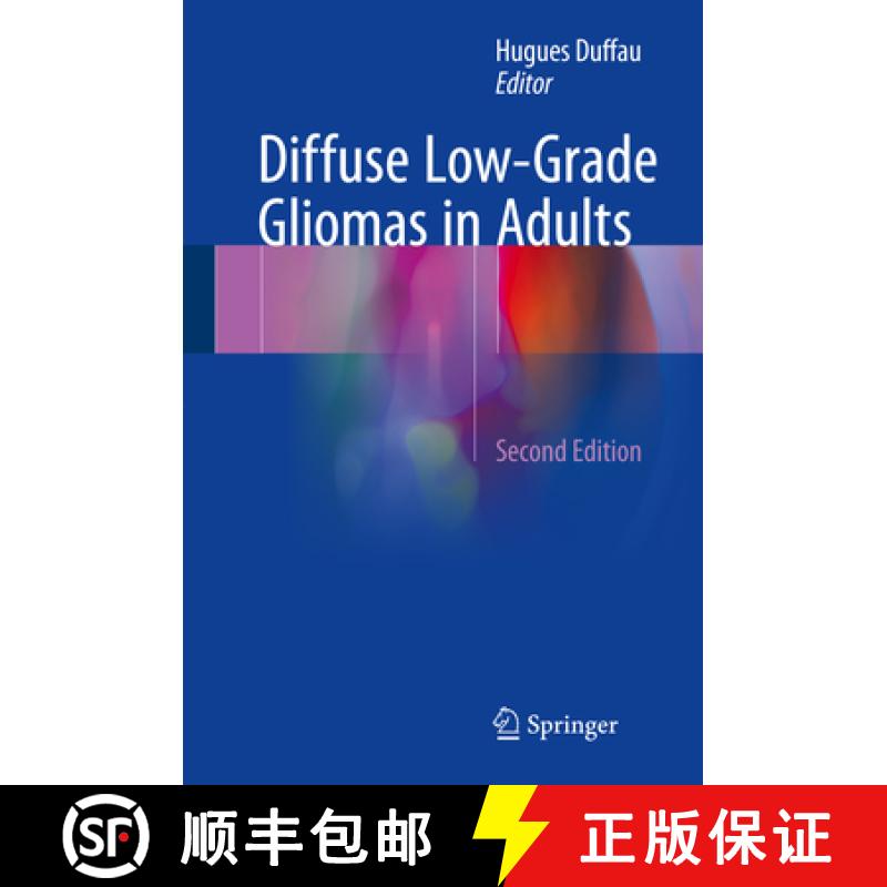 【3-4周达】Diffuse Low-Grade Gliomas in Adults [9783319554648]