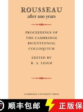 【3-4周达】Rousseau After 200 Years: Proceedings of the Cambridge Bicentennial Colloquium [9780521154703]