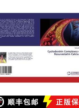 预订 Cyclodextrin Complexes of Rosuvastatin Calcium [9786202025492]