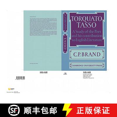 【3-4周达】Torquato Tasso: A Study of the Poet and of His Contribution to English Literature [9780521157551]