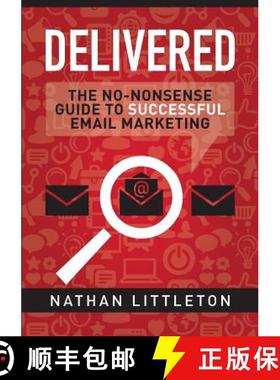 【3-4周达】Delivered: The No-nonsense Guide to Successful Email Marketing [9781291946390]