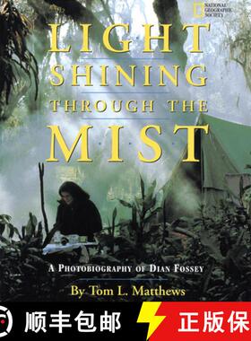 【3-4周达】Light Shining Through the Mist: A Photobiography of Dian Fossey Trade Book [9780792273004]