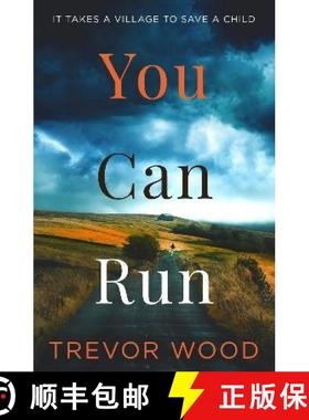【3-4周达】You Can Run: Propulsive, atmospheric standalone thriller [9781529414820]
