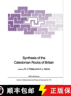 【3-4周达】Synthesis of the Caledonian Rocks of Britain [9789401085687]