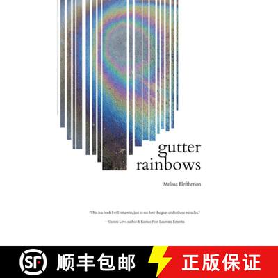 【3-4周达】gutter rainbows [9781963943030]