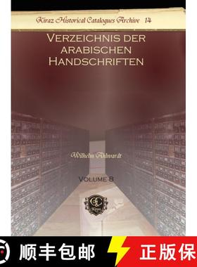 【3-4周达】Verzeichnis der arabischen Handschriften (Vol 8) [9781617198533]