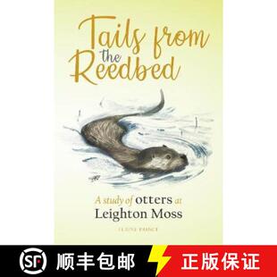 from Tails Leighton 9781910837207 the 3周达 study Reedbed Moss otters