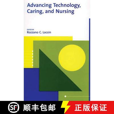 【3-4周达】Advancing Technology, Caring, and Nursing [9780865693029]