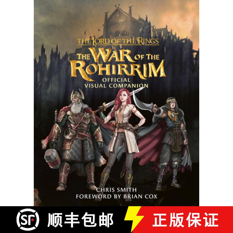 【2-3周达】Lord of the Rings: The War of the Rohirrim Official Visual Companion [9780008713010]