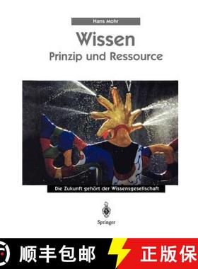 预订 Wissen - Prinzip Und Ressource [9783642636127]
