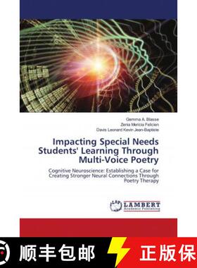 预订 Impacting Special Needs Students' Learning Through Multi-Voice Poetry [9786202685542]