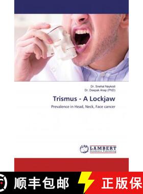 预订 Trismus - A Lockjaw [9786200784681]