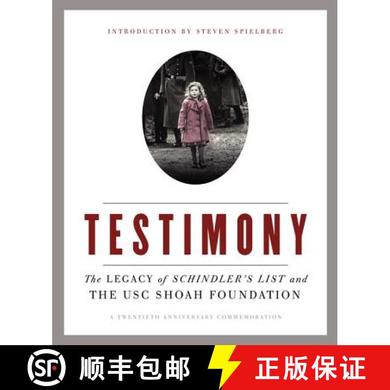 【3-4周达】Testimony: The Legacy of Schindler's List and the USC Shoah Foundation [9780062285188]