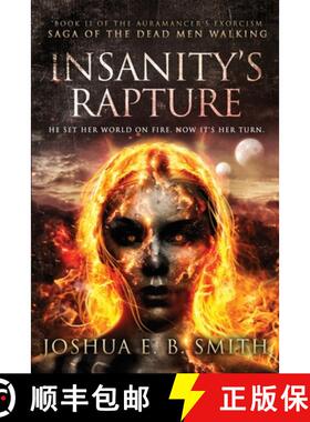 【3-4周达】Insanity's Rapture: A Grimdark Fantasy Horror Novel [9780999059067]
