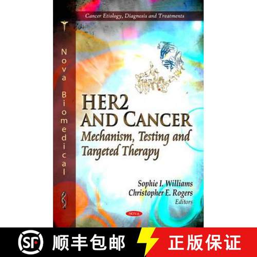 【3-4周达】HER2 and Cancer: Mechanism, Testing and Targeted Therapy [9781611226508]