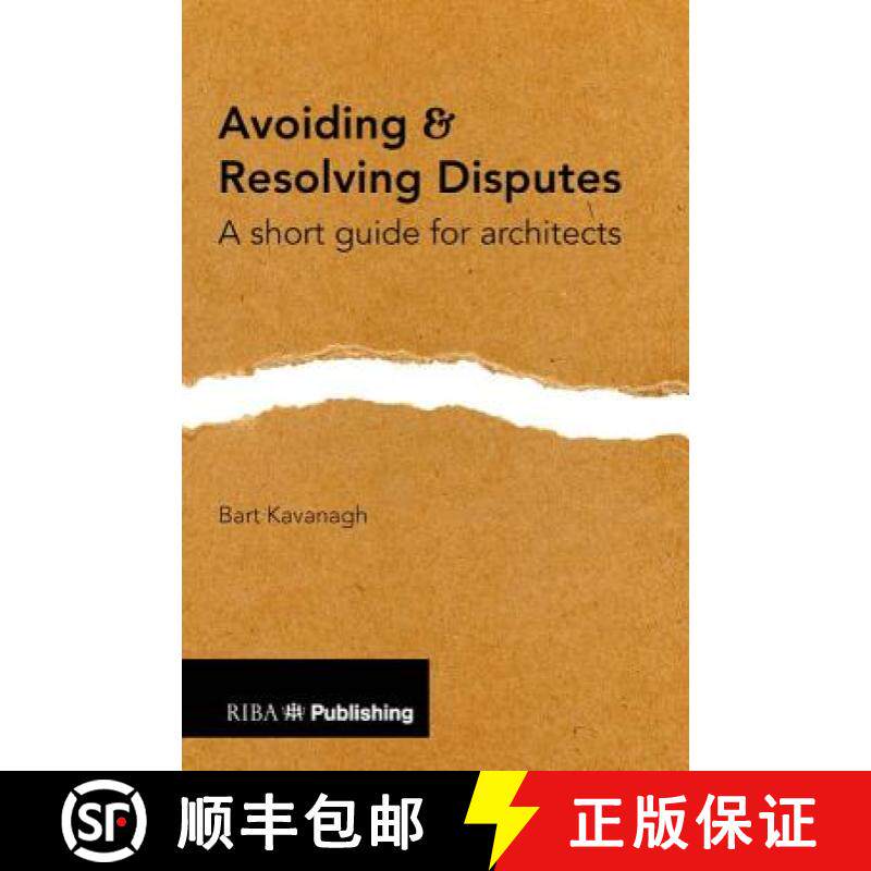 【3-4周达】Avoiding and Resolving Disputes: A Short Guide for Architects [9781859466919]