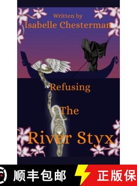 预订 Refusing the River Styx [9789358368604]