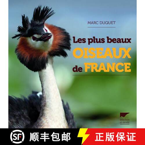 预订 Les Plus Beaux Oiseaux de France [The Most Beautiful Birds of France] [9782603021392]