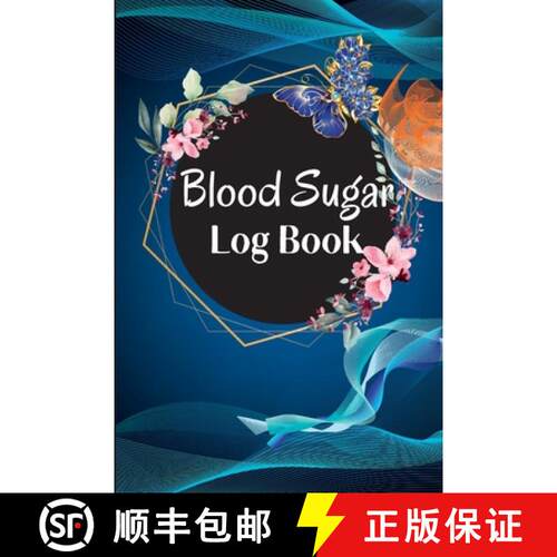 【3-4周达】Blood Sugar Log Book and Tracker: Daily Diabetic Glucose Tracker with Notes, Breakfast, Lu... [9781803852539]