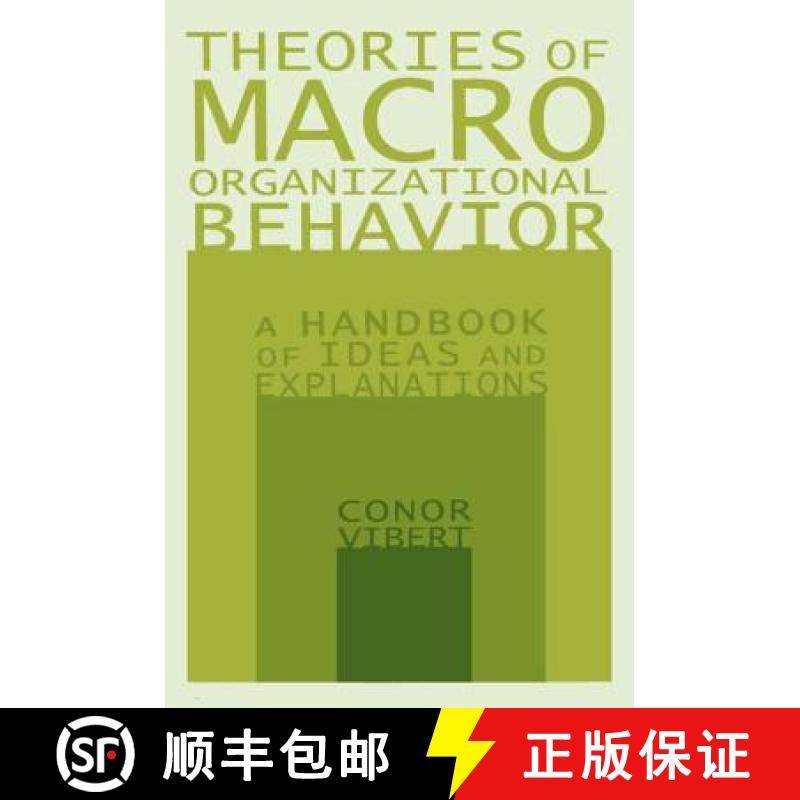 【3-4周达】Theories of Macro-Organizational Behavior: A Handbook of Ideas and Explanations : A Handbo... [9780765612953]