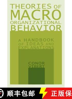 【3-4周达】Theories of Macro-Organizational Behavior: A Handbook of Ideas and Explanations : A Handbo... [9780765612953]