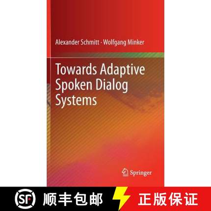 【3-4周达】Towards Adaptive Spoken Dialog Systems [9781461445920]
