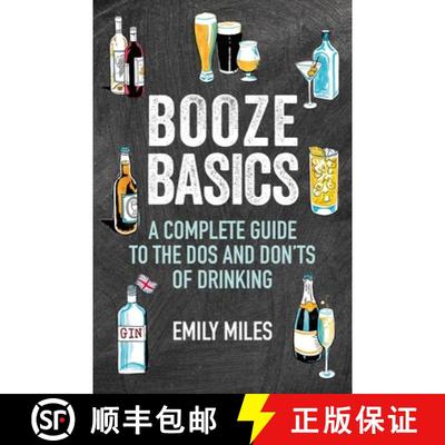 【2-3周达】Booze Basics: A Complete Guide to the DOS and Don'ts of Drinking [9781911026945]