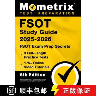 【3-4周达】Fsot Study Guide 2025-2026 - 3 Full-Length Practice Tests, 175+ Online Video Tutorials, Fs... [9781516726769]