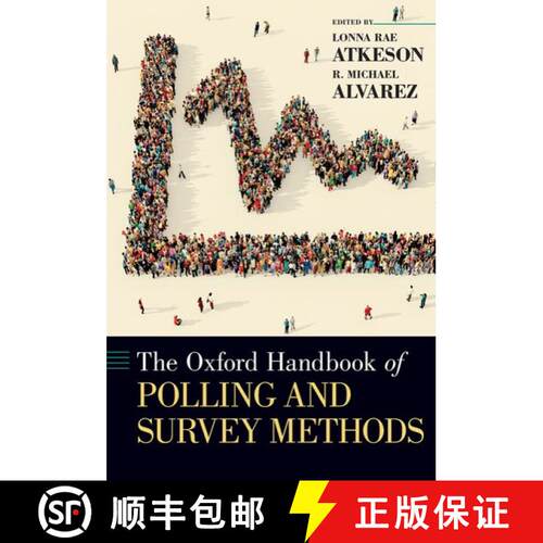 【3-4周达】精装 牛津投票和调查方法手册 The Oxford Handbook of Polling and Survey Methods [9780190213299]