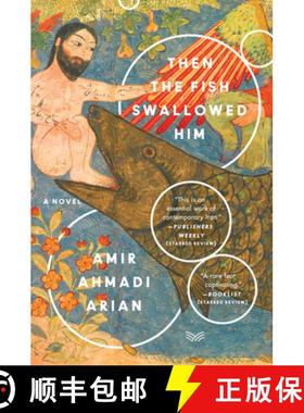 【3-4周达】Then the Fish Swallowed Him: A Novel [9780062946300]