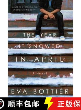 【3-4周达】The Year It Snowed in April [9780312360603]