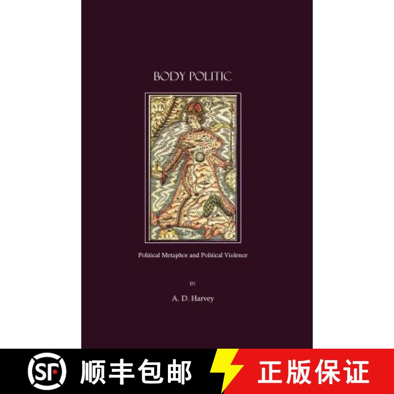 预订 Body Politic: Political Metaphor and Political Violence [9781847182722]