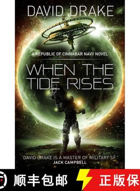 【3-4周达】When the Tide Rises (The Republic of Cinnabar Navy series #6) [9781785652271]