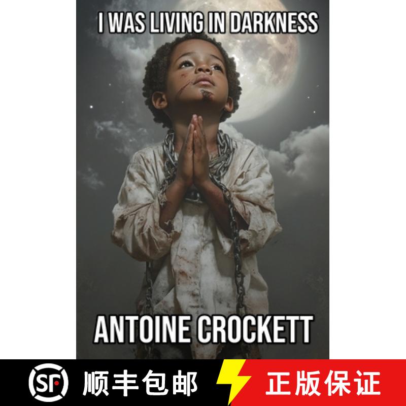 【2-3周达】I Was Living in Darkness [9781637928066]