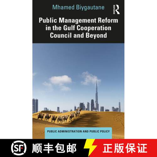 【3-4周达】精装 Public Management Reform in the Gulf Cooperation Council and Beyond [9781032213071]
